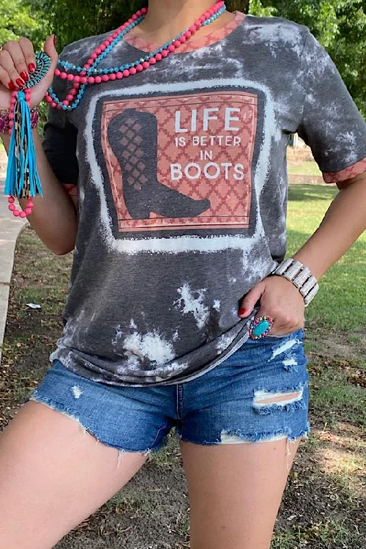 DLH12283 LIFE IS BETTER IN BOOTS Grey graphic t-shirt-- Thin T-Shirt Open Front Quick Dry