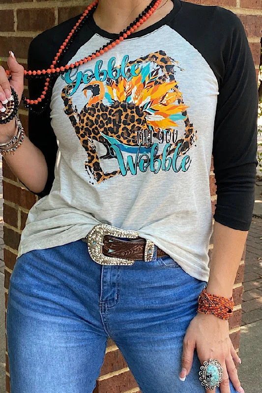 DLH11772 GOBBLE TILL YOU WOBBLE Thanksgiving t-shirt-- Chenille Blend Fleece Blend Nylon Blend
